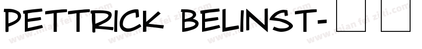 Pettrick Belinst字体转换
